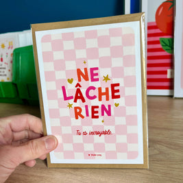 Carte postale Ne lâche rien
