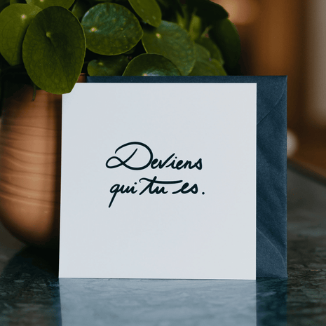 Carte "Deviens qui tu es"