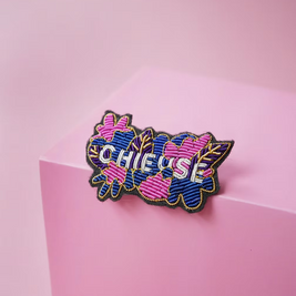 Broche Chieuse
