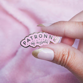 Pin's Patronne of myself Rose