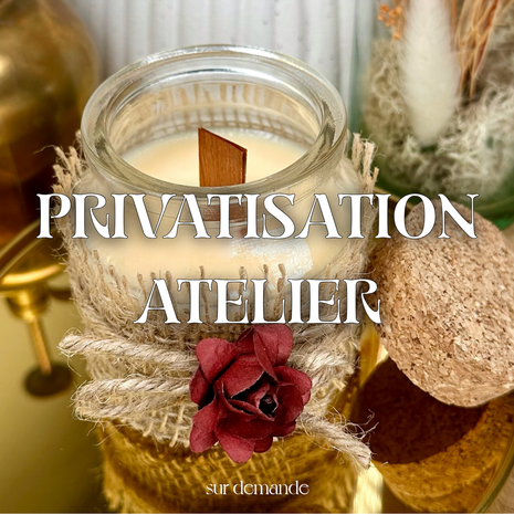 Atelier créer une bougie parfumée - Sur demande, privatisation.