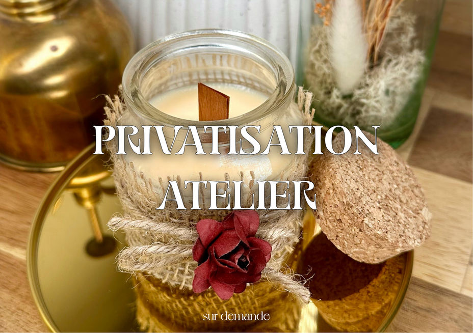 Atelier créer une bougie parfumée - Sur demande, privatisation.