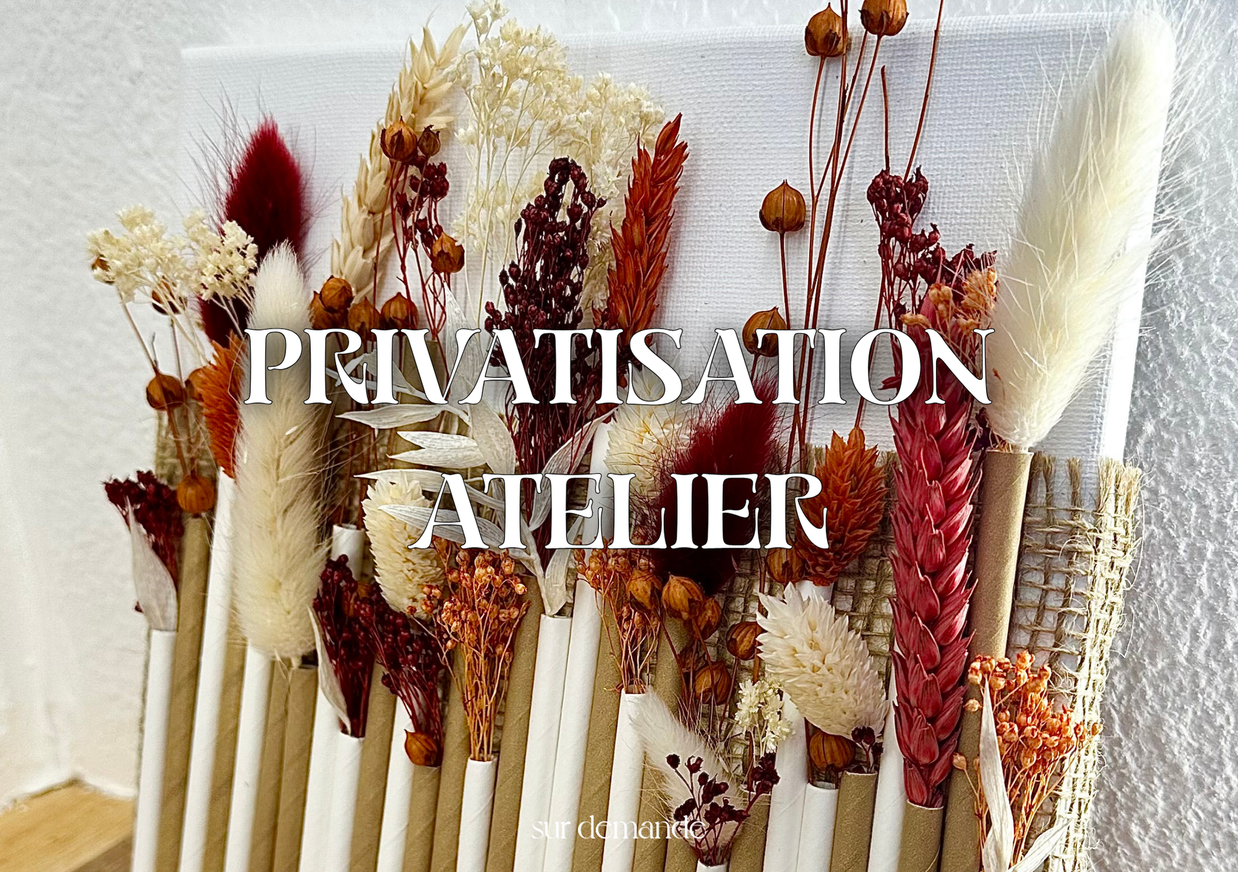 Atelier créer sa toile murale en fleurs séchées - Sur demande, privatisation.